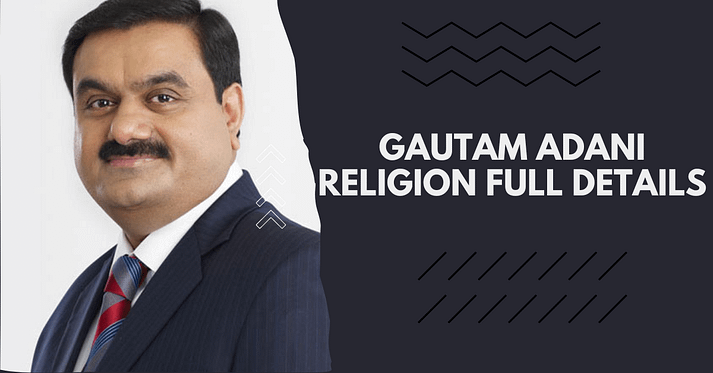 religion of gautam adani full details